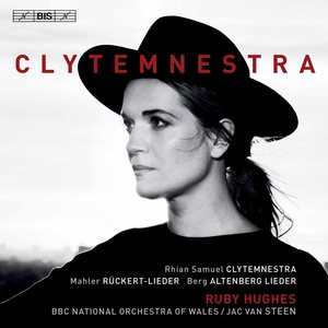 Clytemnestra: Orchestral Songs