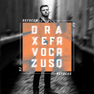 Refocus