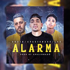 Alarma(feat. Araik & LAC)