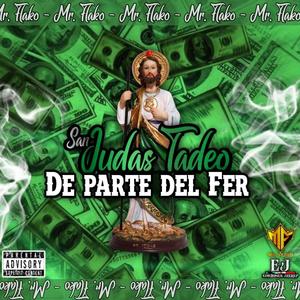 SAN JUDAS TADEO (Explicit)