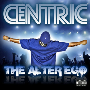 Centric - Aint Playin