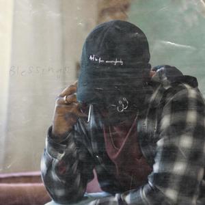 Blessings (Explicit)