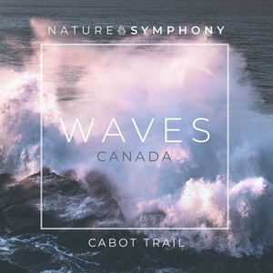 Waves: Cabot Trail, Canada