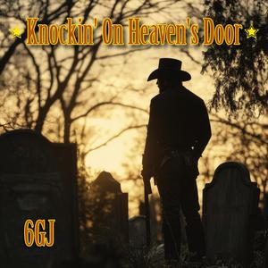 Knockin' On Heaven's Door