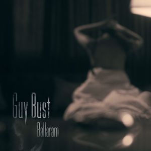 Guy Bust (Explicit)