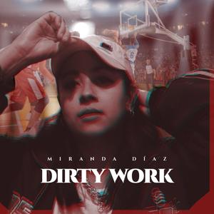 Dirty Work