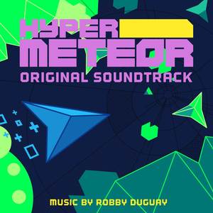 Hyper Meteor Original Soundtrack