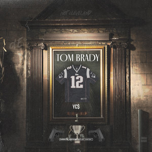 Tom Brady (Explicit)