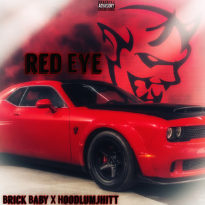 Red Eye (Explicit)