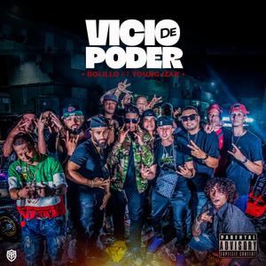 Vicio de Poder (feat. Lemi la Sinfonia) [Explicit]