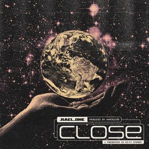 Close (feat. Hancedigg)