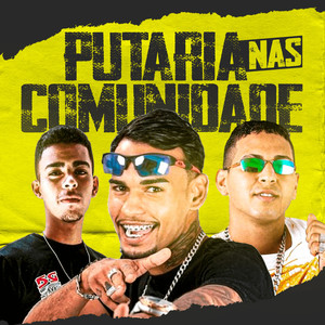 Putaria nas Comunidade (Explicit)