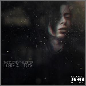 Lights All Gone (Explicit)