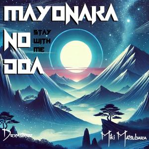 Mayonaka No Doa (Stay With Me)