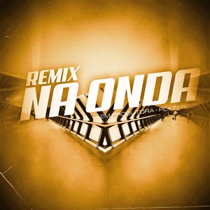 Remix na Onda (Slow)