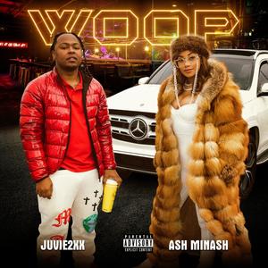 Woop (feat. Juvie2xx) [Explicit]