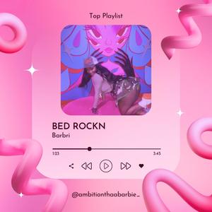 BED ROCKN (Explicit)