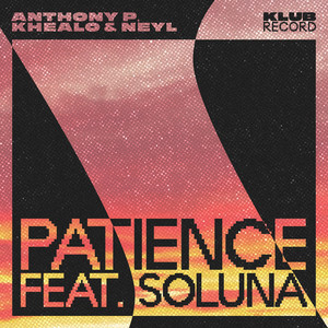 Anthony P. (CH) - Patience (Extended)