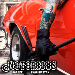 Notorious (feat. Aardee)