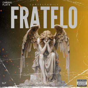 Fratelo (Explicit)