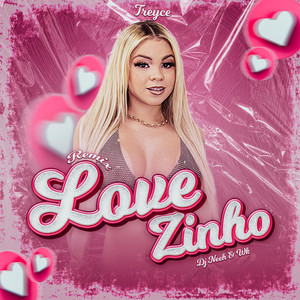 Lovezinho (Remix) [Explicit]