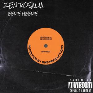 Eenie Meenie (Explicit)