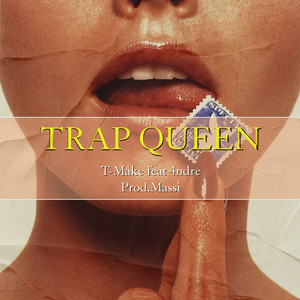 Trap Queen (Explicit)