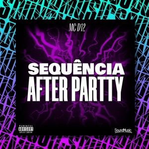 Sequência after partty (Explicit)
