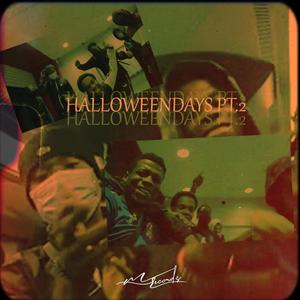 Halloween Days Pt. 2 (feat. Boler 850 & baby kay) (Explicit)