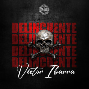 Delincuente (Explicit)