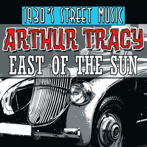 1930's Street Music: East of the Sun