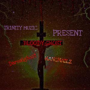 BLOODYGHOST (Explicit)