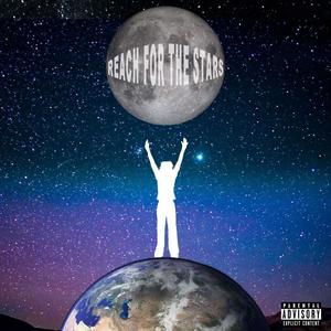 Reach For The Stars (feat. 6aint) [Explicit]