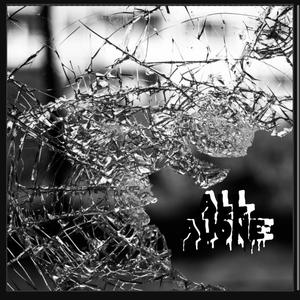 All alone (Radio Edit) [Explicit]