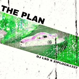 The Plan (Slow Down + Reverb + Pitch Down)
