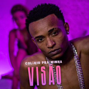 Colírio pra Minha Visão