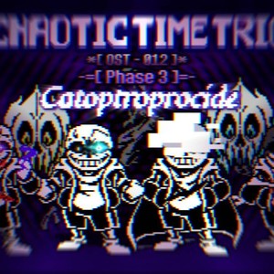 Catoptroprocide（Chaotic Time Trio）