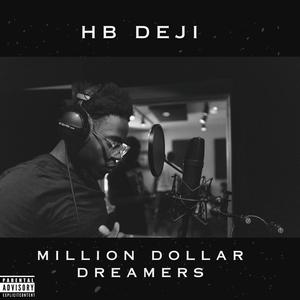 Million Dollar Dreamers (Explicit)