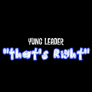 That's Right (Explicit)