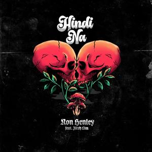 Hindi na (feat. Jireh Lim) (Explicit)