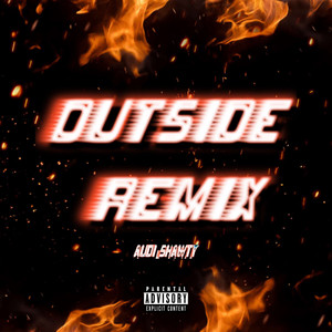 Outside Remix (Explicit)