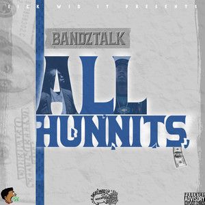 All Hunnits (Explicit)