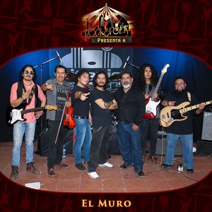 Rockopolis Presenta a el Muro