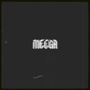 MEGA (feat. Machu)