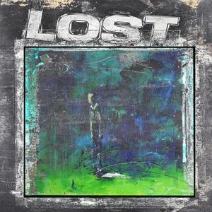 LOST (feat. BuBb) (Explicit)