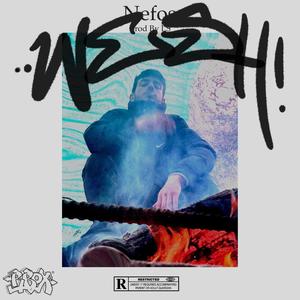 WESH! (feat. ëllesse) (Explicit)