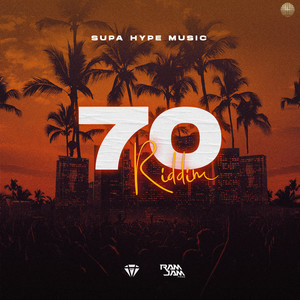 70 Riddim (Explicit)