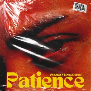 Patience (feat. LeviGotHits)