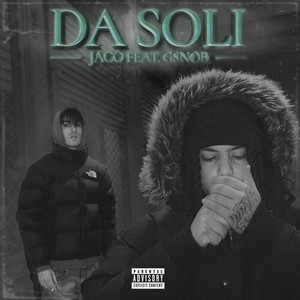 Da Soli (Explicit)