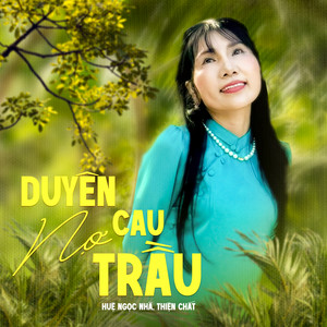 Duyên Nợ Cau Trầu